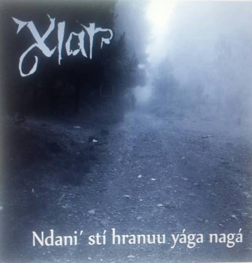 Xiat : Ndani' Stí Hranuu Yága Nagá